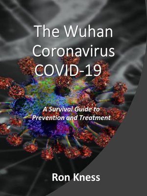 cover image of The Wuhan Coronavirus COVID-19